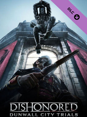 Dishonored: Dunwall City Trials (PC) - Steam Klíč