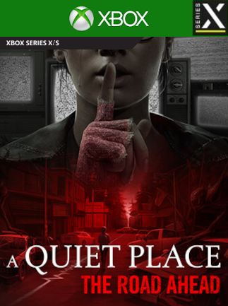 A Quiet Place: The Road Ahead (Xbox Series X/S) - Xbox Live Klíč