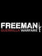 Freeman: Guerrilla Warfare Steam Klíč