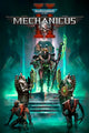 Warhammer 40,000: Mechanicus II - Steam Klíč