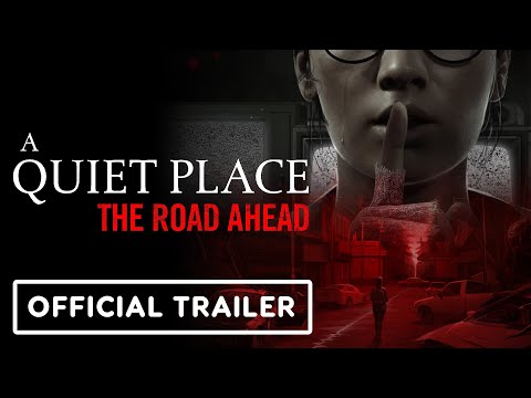 IGDB trailer: A Quiet Place: The Road Ahead