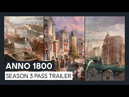 Anno 1800 Season 3 Pass Ubisoft – trailer